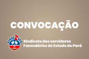 SINDSFEPA-CONVOCAÇÃO-626x417