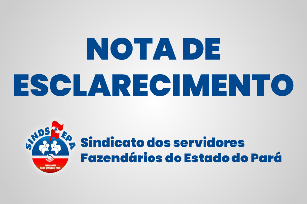 SINDSFEPA-NOTA-DE-ESCLARECIMENTO-626x417